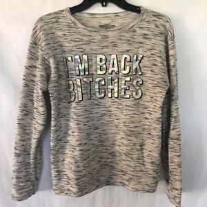 I’M BACK BITCHES Lightweight Sweater 😜😜
